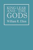 King Lear and the Gods (English Edition)