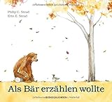 Als Bär erzählen w