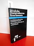 Ich sah das Dunkel schon von Ferne kommen. Erniedrigung und Vertreibung in poetischen Zeug