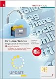 Praxiserlebnis - Angewandte Informatik PTS + digitales Zusatzpak