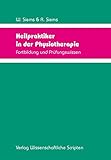 Heilpraktiker in der Physiotherapie: Fortbildung und Prüfungsw