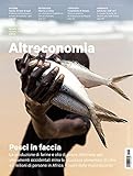 Altreconomia 240 - Settembre 2021: Pesci in faccia (Italian Edition)