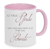 Crealuxe Kaffeetasse Pferdetasse So viele Pferde und ausgerechnet ich Habe das Schönste - Kaffeetasse mit Motiv, Bedruckte Tasse mit Sprüchen oder Bildern (rosa)