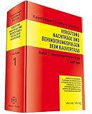 Vergütung, Nachträge und Behinderungsfolgen beim Bauvertrag: Band 1: Einheitspreisvertrag