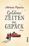 Goldene Zeiten im Gepäck: R