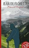 Jean de Florette: Französische Lektüre für das 3. und 4. Lernjahr (Easy Readers (Französisch))