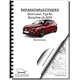 SEAT Leon Typ KL ab 2019 4-Zyl. 1,6l Benzinmotor 90-110 PS Reparaturanleitung