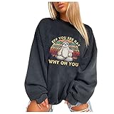 Damen Bluse Top,EFF You See Kay WHY OH You - Sonnendruck Sweatshirt Pullover T-Shirts Langarm Tunika Top