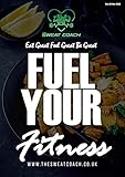 Fuel Your Fitness: Vol. 02 - Nov 2020 Edition (Fuel Your Fitness by The Sweat Coach Book 2) (English Edition)