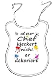 Kleckerlatz Scherz-Latz für Erwachsene Chef Baby-L