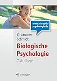 Biologische Psychologie (Springer-Lehrbuch)