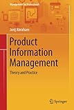 Product Information Management: Theory and Practice (Management for Professionals)