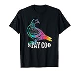 Pigeon Stay Coo Lustiges Tauben Geschenk Fun T-S