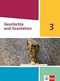 Geschichte und Geschehen 3. Ausgabe Nordrhein-Westfalen, Hamburg und Schleswig-Holstein Gymnasium: Schülerbuch Klasse 9 (G9) (Geschichte und Geschehen. Sekundarstufe I)