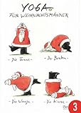 3er-Pack: Postkarte A6 +++ WEIHNACHTEN von modern times +++ YOGA FÜR WEIHNACHTSMÄNNER +++ CARTOON CONCEPT © GAYMANN,