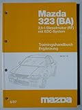 Mazda 323 Modell (BA) 2,0 l Dieselmotor (RF) mit EDC-System - Original Mazda Trainingshandbuch – Ergänzung
