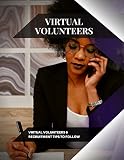 Virtual Volunteers: Virtual Volunteers 6 Recruitment Tips tо Follow (English Edition)