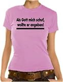 Touchlines Girlie T-Shirt Als Gott mich schuf..., soft pink, XS, D1723