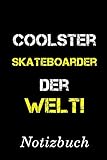 Coolster Skateboarder Der Welt Notizbuch: | Notizbuch mit 110 linierten Seiten | Format 6x9 DIN A5 | Soft cover matt |