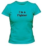 I'm a Fighter Fun Damen Damen T-Shirt Streetfighter UFC Shirt, Größe:XL;Farbe:türk