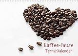 Kaffee-Pause Terminkalender (Wandkalender 2022 DIN A3 quer) [Calendar] Riedel, Tanj