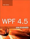 WPF 4.5 Unleashed (English Edition)