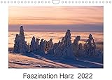 Faszination Harz 2022 (Wandkalender 2022 DIN A4 quer)