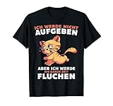 Ich Werde Nicht Aufgeben Läufer Katze Laufen Jogger T-S