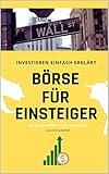 Börse für Einsteiger: Investieren einfach erk