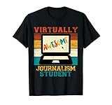 Virtually Awesome Journalism Student Retro Männer Frauen T-S