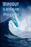Wipe Out Leggie Pocket Onshore/Offshore Kook Thruster Cutback: Surf T