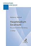 Hauptstudium Strafrecht: Eine praxisorientierte Darstellung