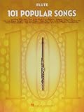 101 Popular Songs - Flute (Instrumental Folio): Noten, Sammelband für Flö