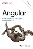 Angular: Das Praxisbuch zu Grundlagen und B