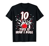 Bowling Geburtstag Party Shirt How Roll 10. Geschenk T-S