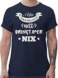 Sprüche Statement mit Spruch - Ich kann auch nett bringt Aber Nichts - XL - Navy Blau - Geschenk - L190 - Tshirt Herren und Männer T-S