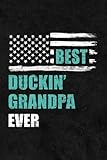 Password book Best Duckin' Grandpa Ever Pretty Hunters Love Duck Father Quote: Xmas,2021,Christmas Gifts,2022,Thanksgiving,Halloween,My password journal,Password book