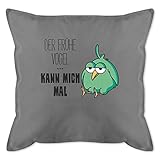 Shirtracer Statement Kissen mit Sprüchen - Der frühe Vogel kann Mich mal - Unisize - Grau - Kissen 50x50 Spruch - GURLI Kissen mit Füllung - Kissen 50x50 cm und Dekokissen mit Füllung