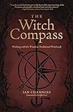 The Witch Compass: Working with the Winds in Traditional Witchcraft (English Edition)
