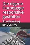 Die eigene Homepage responsive gestalten: Schnellanleitung