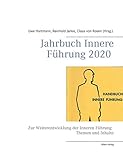 Jahrbuch Innere Führung 2020: Zur Weiterentwicklung der Inneren Führung: Themen und I