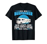 Busfahrer Witz Geschenk Bus Fahrer Busse Linienbus Spruch T-S