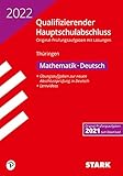 STARK Qualifizierender Hauptschulabschluss 2022 - Mathematik, Deutsch - Thüringen (STARK-Verlag - Abschlussprüfungen)