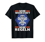 Meine Werkstatt, meine Regeln, unser Hobby T-S