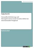 Gesundheitsförderung und Stressprävention in der Sozialen Arbeit im internationalen Verg