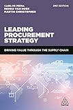 Leading Procurement Strategy: Driving Value Through the Supply Chain (English Edition)