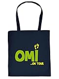 Mega Coole Baumwolltasche/Einkaufstasche - Geschenk für die Oma - Omi on Tour - für die liebste Oma/Goodman Desig