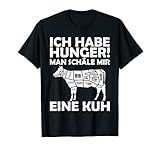Ich habe Hunger - man schäle mir eine Kuh! T-S