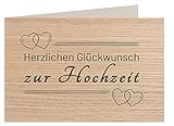 Holzgrußkarte - Hochzeitskarte - 100% handmade in Österreich - Postkarte Glückwunschkarte Geschenkkarte Grußkarte Klappkarte Karte Einladung, Motiv:HERZLICHEN GLÜCKWUNSCH ZUR HOCHZEIT E