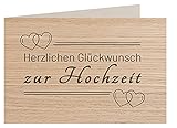 Holzgrußkarte - Hochzeitskarte - 100% handmade in Österreich - Postkarte Glückwunschkarte Geschenkkarte Grußkarte Klappkarte Karte Einladung, Motiv:HERZLICHEN GLÜCKWUNSCH ZUR HOCHZEIT E